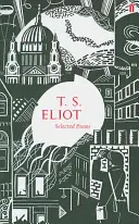 Wybrane wiersze T. S. Eliota - Selected Poems of T. S. Eliot