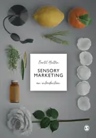 Marketing sensoryczny: Wprowadzenie - Sensory Marketing: An Introduction