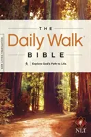 Daily Walk Bible-NLT: Poznaj Bożą ścieżkę do życia - Daily Walk Bible-NLT: Explore God's Path to Life