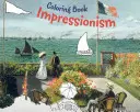 Kolorowanka impresjonizmu - Impressionism Coloring Book