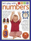 Let's Play with Numbers: Zabawne zajęcia, gry i łamigłówki liczbowe z ponad 260 żywymi zdjęciami - Let's Play with Numbers: Fun Activities, Games and Write-In Number Puzzles with More Than 260 Lively Photographs