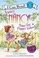 Fancy Nancy: Czas na szkołę dla szczeniąt - Fancy Nancy: Time for Puppy School