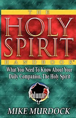 Podręcznik Ducha Świętego - The Holy Spirit Handbook