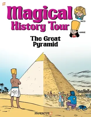 Magiczna historia #1: Wielka piramida - Magical History Tour #1: The Great Pyramid