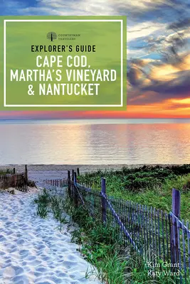 Przewodnik odkrywcy Cape Cod, Martha's Vineyard i Nantucket - Explorer's Guide Cape Cod, Martha's Vineyard & Nantucket