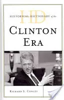 Słownik historyczny epoki Clintona - Historical Dictionary of the Clinton Era