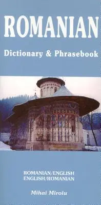 Słownik i rozmówki rumuńsko-angielskie/angielsko-rumuńskie - Romanian-English/English-Romanian Dictionary & Phrasebook