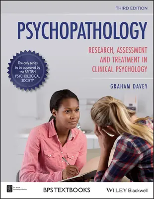 Psychopatologia: Badania, ocena i leczenie w psychologii klinicznej - Psychopathology: Research, Assessment and Treatment in Clinical Psychology