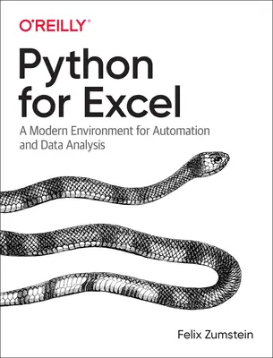 Python dla Excela: Nowoczesne środowisko do automatyzacji i analizy danych - Python for Excel: A Modern Environment for Automation and Data Analysis