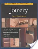 Kompletny ilustrowany przewodnik po stolarstwie - The Complete Illustrated Guide to Joinery