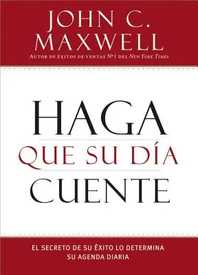 Haga que su Da Cuente: Sekret Twojego Portfela: Jak Ustalić Plan Dnia? - Haga que su Da Cuente: El Secreto de su xito lo Determina su Agenda Diaria