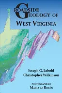 Geologia przydrożna Wirginii Zachodniej - Roadside Geology of West Virginia