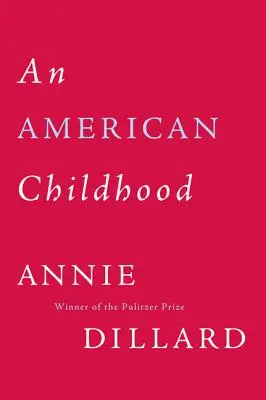 Amerykańskie dzieciństwo - An American Childhood