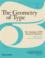 Geometria kroju - Anatomia 100 podstawowych krojów pisma - Geometry of Type - The Anatomy of 100 Essential Typefaces