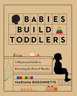 Niemowlęta budują maluchy - Babies Build Toddlers