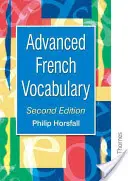 Zaawansowane słownictwo francuskie - wydanie drugie - Advanced French Vocabulary Second Edition