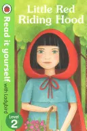 Czerwony Kapturek - Przeczytaj to sam z Ladybird - Poziom 2 - Little Red Riding Hood - Read it yourself with Ladybird - Level 2