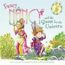 Fancy Nancy i poszukiwanie jednorożca: Zawiera ponad 30 naklejek! - Fancy Nancy and the Quest for the Unicorn: Includes Over 30 Stickers!