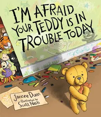 Obawiam się, że twój miś ma dziś kłopoty - I'm Afraid Your Teddy Is in Trouble Today