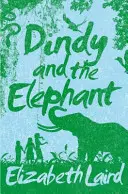 Dindy i słoń - Dindy and the Elephant