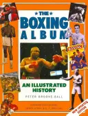 Album bokserski: Ilustrowana historia - The Boxing Album: An Illustrated History