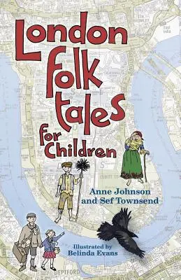 Londyńskie opowieści ludowe dla dzieci - London Folk Tales for Children