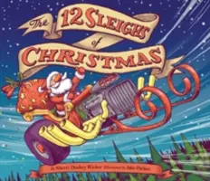 The 12 Sleighs of Christmas: (Christmas Book for Kids, Toddler Book, Holiday Picture Book and Stocking Stuffer)