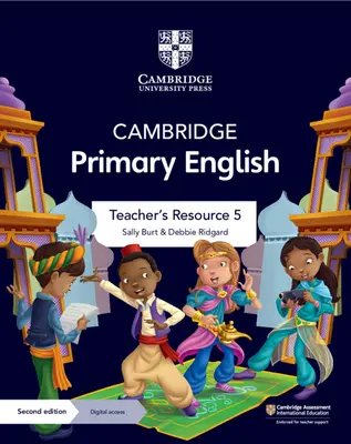 Cambridge Primary English Teacher's Resource 5 z dostępem cyfrowym - Cambridge Primary English Teacher's Resource 5 with Digital Access