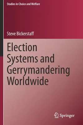 Systemy wyborcze i gerrymandering na całym świecie - Election Systems and Gerrymandering Worldwide