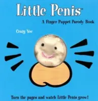 The Little Penis: A Finger Puppet Parody Book: Patrz, jak rośnie mały penis! (Bridal Shower and Bachelorette Party Humor, Śmieszne prezenty dla dorosłych, Książki dla - The Little Penis: A Finger Puppet Parody Book: Watch the Little Penis Grow! (Bridal Shower and Bachelorette Party Humor, Funny Adult Gifts, Books for