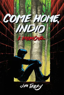 Come Home, Indio: Pamiętnik - Come Home, Indio: A Memoir