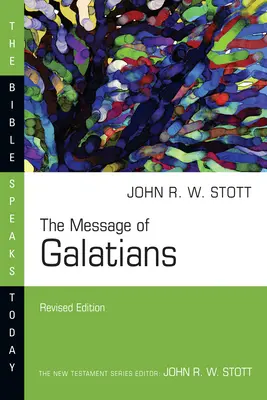 Przesłanie Listu do Galacjan - The Message of Galatians