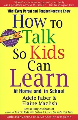 Jak mówić, żeby dzieci mogły się uczyć - How to Talk So Kids Can Learn