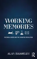 Robocze wspomnienia: Listonosze, nurkowie i rewolucja poznawcza - Working Memories: Postmen, Divers and the Cognitive Revolution