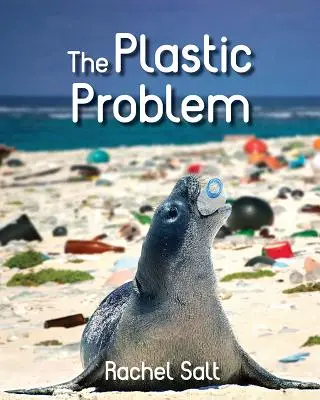 Problem plastiku - The Plastic Problem