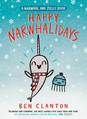 Wesołych świąt narwalu (książka o narwalu i galaretce #5) - Happy Narwhalidays (a Narwhal and Jelly Book #5)