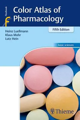 Kolorowy atlas farmakologii - Color Atlas of Pharmacology