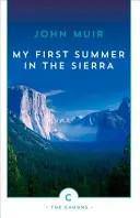 Moje pierwsze lato w Sierra - My First Summer in the Sierra