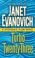 Turbo Twenty-Three: Powieść o Stephanie Plum - Turbo Twenty-Three: A Stephanie Plum Novel