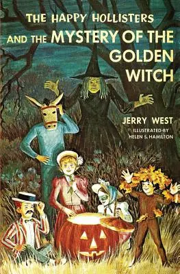 Happy Hollisters i tajemnica złotej wiedźmy - The Happy Hollisters and the Mystery of the Golden Witch