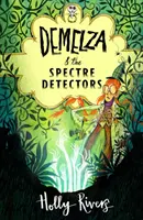 Demelza i wykrywacze widm - Demelza and the Spectre Detectors