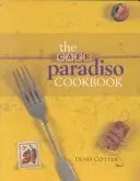 Książka kucharska Cafe Paradiso - The Cafe Paradiso Cookbook