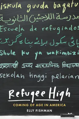 Refugee High: Dorastanie w Ameryce - Refugee High: Coming of Age in America