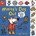 Maisy's Day Out - Książka z pierwszymi słowami - Maisy's Day Out - A First Words Book