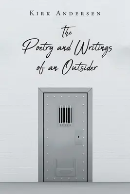 Poezja i pisma outsidera - The Poetry and Writings of an Outsider