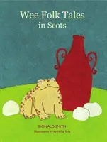 Bajki ludowe - po szkocku - Wee Folk Tales - in Scots