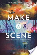 Make a Scene Revised and Expanded Edition: Pisanie potężnej historii - jedna scena na raz - Make a Scene Revised and Expanded Edition: Writing a Powerful Story One Scene at a Time