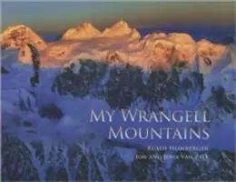 Moje góry Wrangell - My Wrangell Mountains