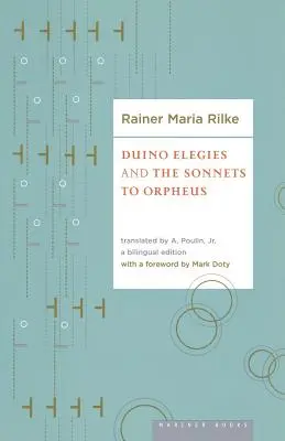 Elegie duinejskie i sonety do Orfeusza - Duino Elegies and the Sonnets of Orpheus