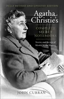 Agatha Christie's Complete Secret Notebooks - historie i sekrety morderstw w trakcie tworzenia - Agatha Christie's Complete Secret Notebooks - Stories and Secrets of Murder in the Making